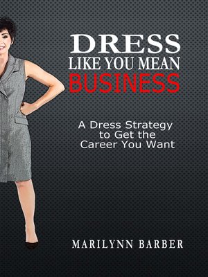 cover image of Dress Like You Mean Business